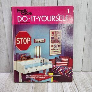 Family Circle Do it Yourself Encyclopedia Volume 1 1973 Hardcover Vintage